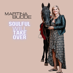 Soulful Will Take Over  - Martina Budde Mix