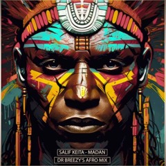 Salif-Keita-Madan-_Dr-Breezy_s-Afro-Mix_