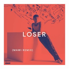 Charlie Puth- Loser (Mawi Remix)