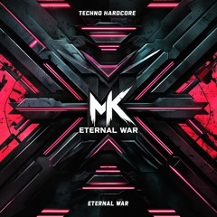 Mk - Eternal War
