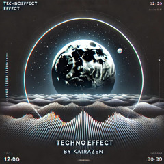 Techno Effect
