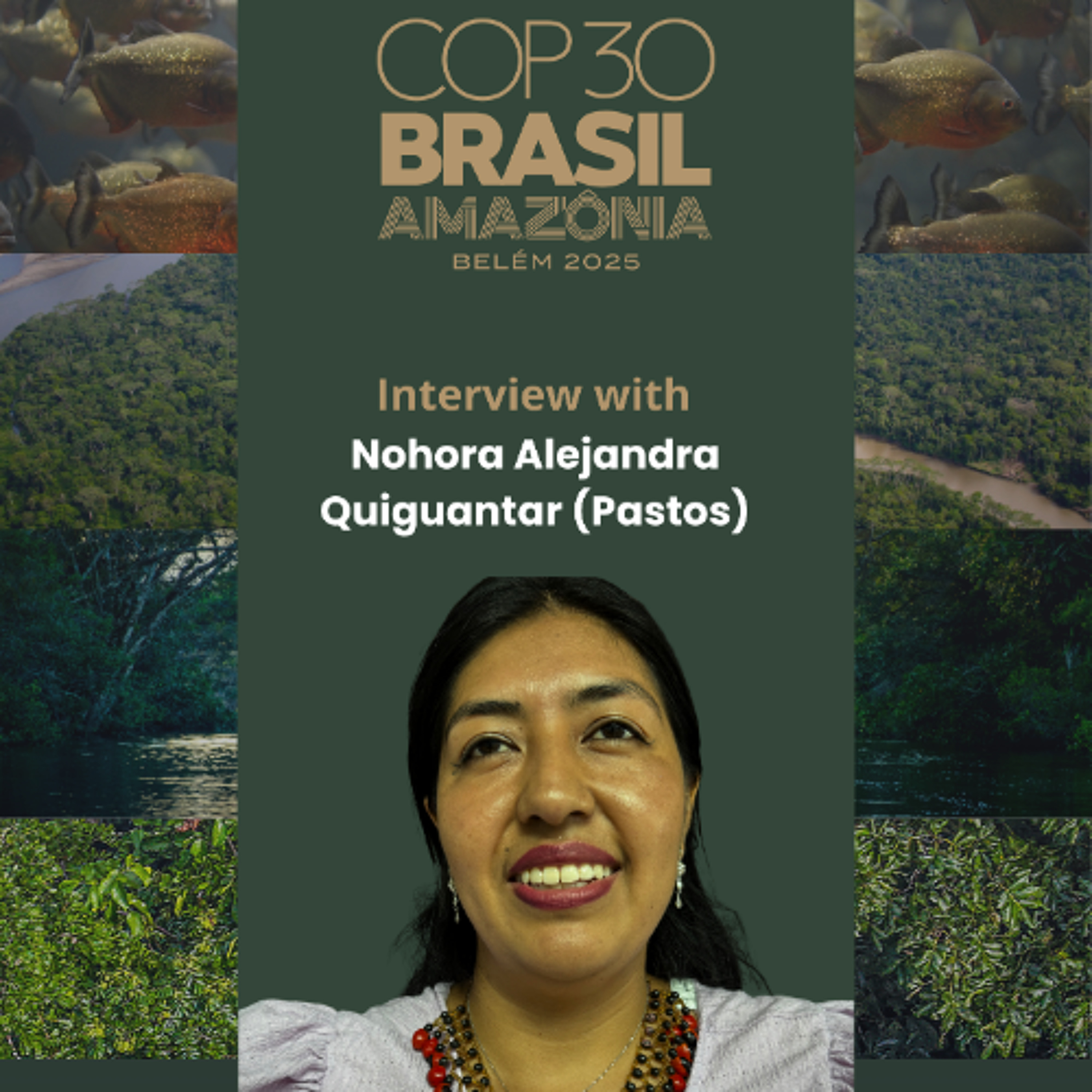 COP30 - It is Important For Indigenous Women To Participate - Nohora Alejandra Quiguantar