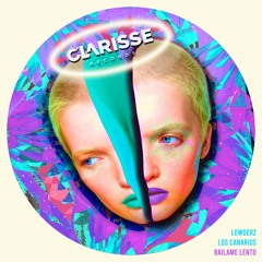 Lowderz, Los Canarios - Báilame Lento (Original Mix) [Clarisse Records]