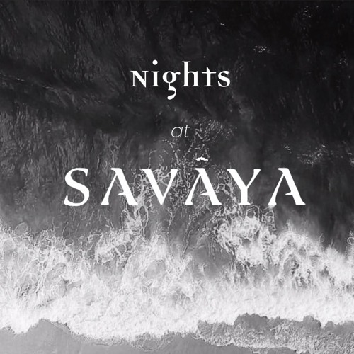 Nights At Savaya