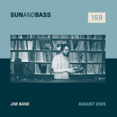 SUNANDBASS Podcast #159 - Jim Bane