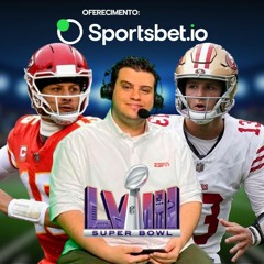 Prévia Super Bowl LVIII com Matheus Pinheiro (Livecast TP #129)