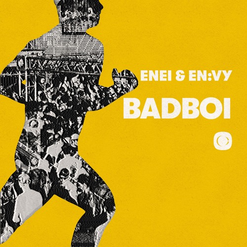 Enei & En:vy - Badboi