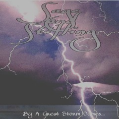 By A Great Storm Comes...