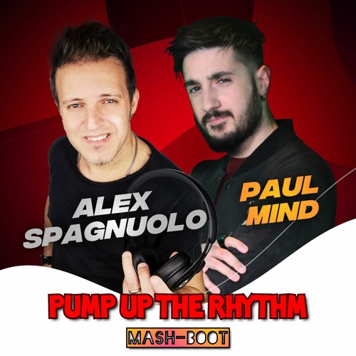 Technotronic Vs. Snap! - Pump Up The Rhythm (Paul Mind & Alex Spagnuolo Mash-Boot)
