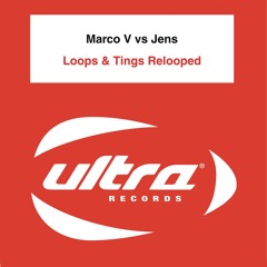 Loops & Tings Relooped (Marco V Mix)