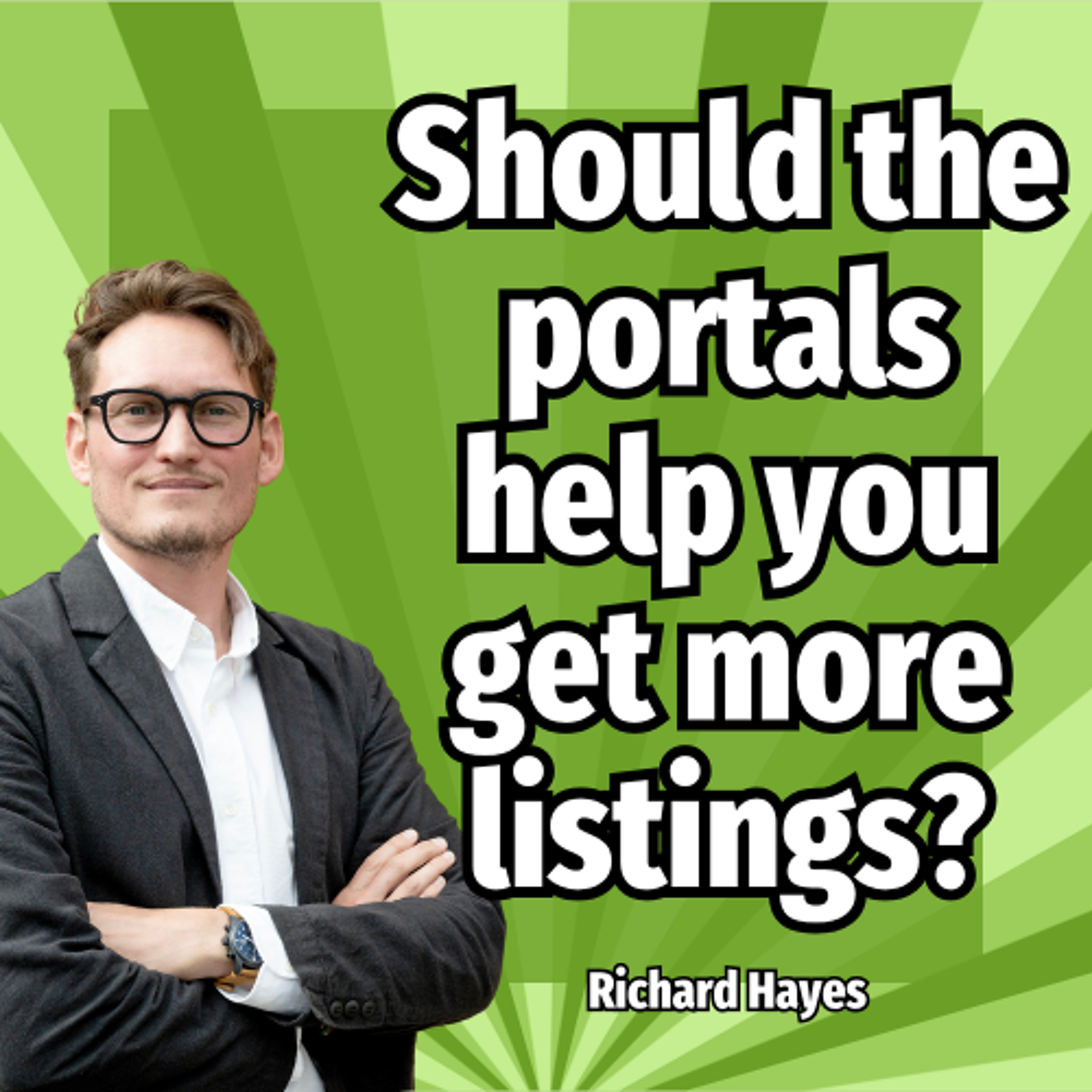 Should the portals help you get more listings? - Ep. 2378 episode artwork
