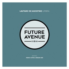 Lautaro De Agostino - Umbra (Keegan AR Remix) [Future Avenue]