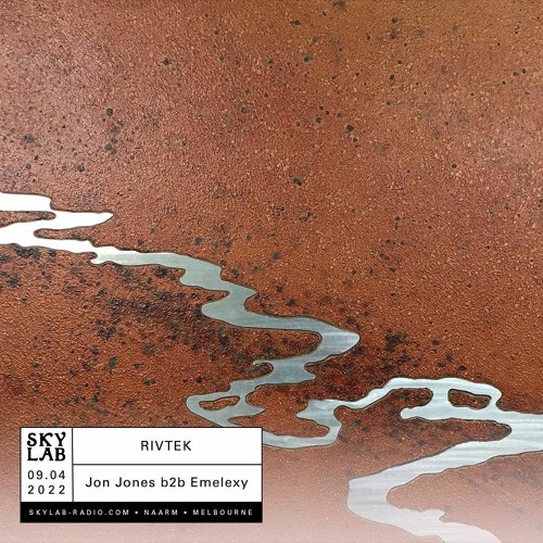 Skylab Radio: Rivtek E5 - b2b with Emelexy [9/4/22]