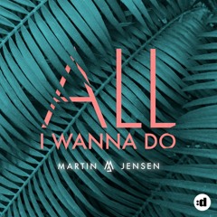 All I Wanna Do (Dj Nylson Dutch Jooop Radio Mix 2020)