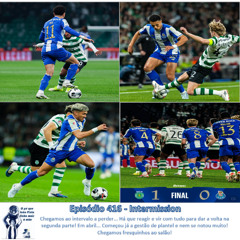 Episódio 416 - Intermission