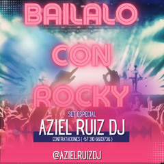 BAILALO CON ROCKY