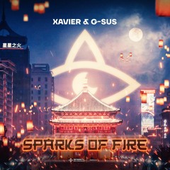 XavieR & G-Sus - Sparks Of Fire