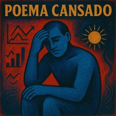 Poema Cansado