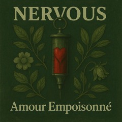 Nervous & Écho Noire - Amour Ampoisonné (Original Mix)