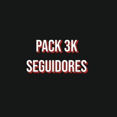 Pack FREE 3K Seguidores