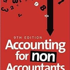 [Read] PDF EBOOK EPUB KINDLE Accounting for Non-Accountants by David Horner 📕