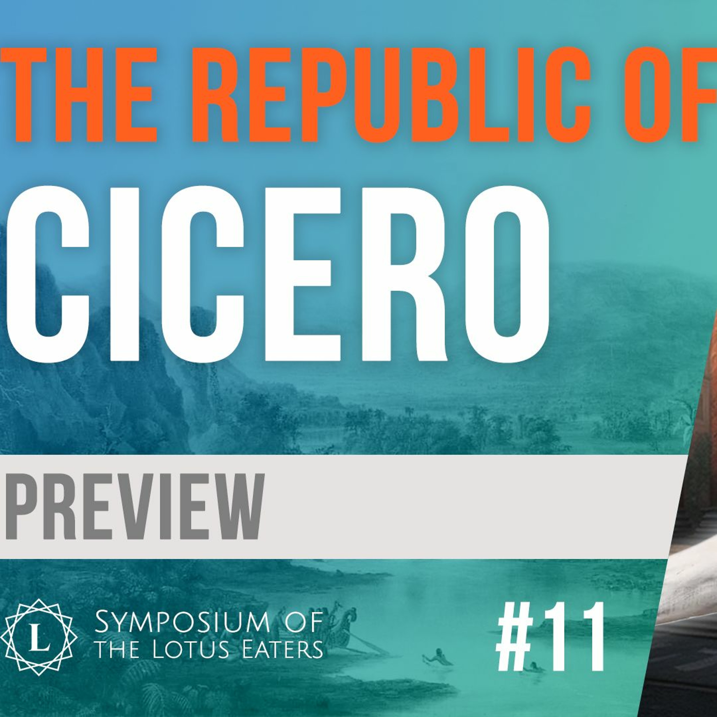 PREVIEW: Symposium #11 | The Republic of Cicero