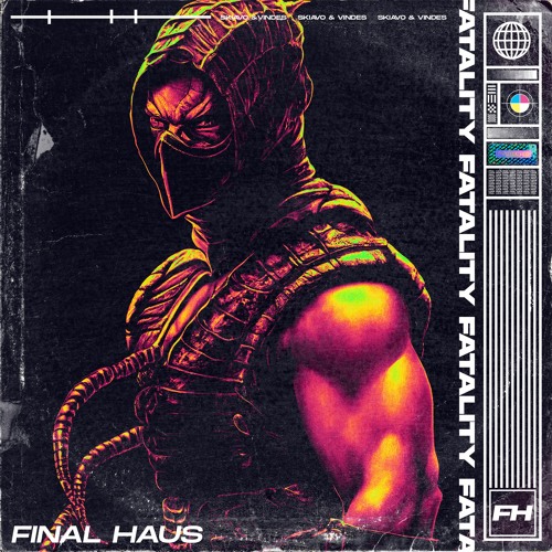 Skiavo & Vindes - FATALITY