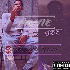 TopSavv - Movie Ft SBE JD Prod By Lock