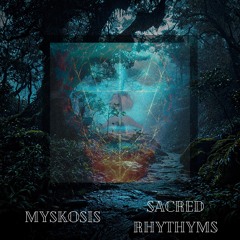 Sacred RhytHyms
