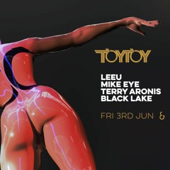 Mike Eye @ TOYTOY 3 June 2022 (Live Recording)