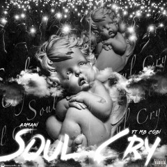 Soul Cry (feat. MB Cobi)