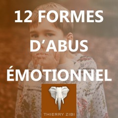 12 types d'abus émotionnels pendant une relation toxique