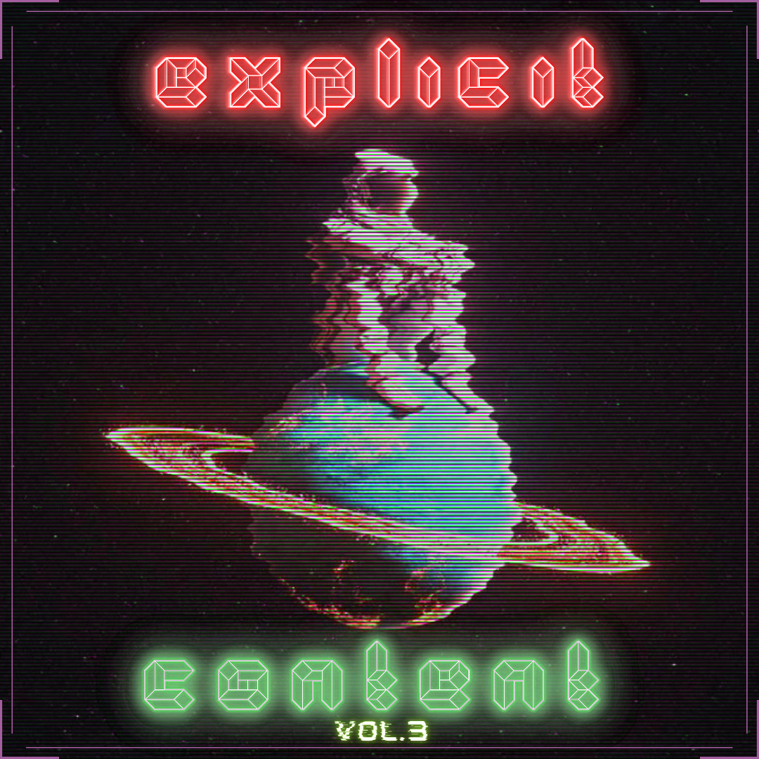 Explicit Note Album Stream Explicit Content Vol.3 (🔓Tracklist Unlocked🔓) by Explicit ...