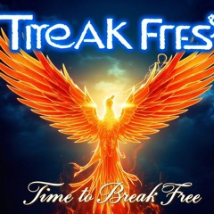 Time to Break Free
