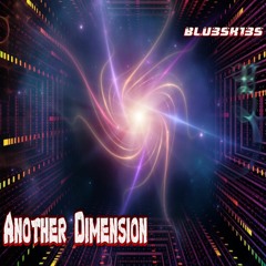 Another Dimension (Preview)