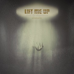 LIFT ME UP (I'M CHOSEN) prod. by okaywarren