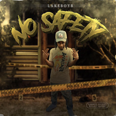 lakeboyb no safety
