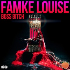 Famke Louise - BOSS BITCH (TEAM PEACH 'Pullover' Remix)