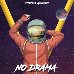 Thomas Gresen - No Drama