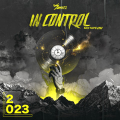 DJ ELEMENTZ - IN CONTROL MIXTAPE ( 2023 )