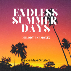Endless Summer Days (Dance-Maxi-Single 1)