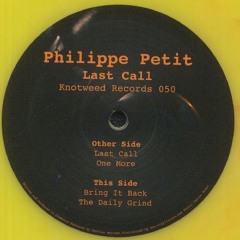 KW050 - Philippe Petit - Last Call