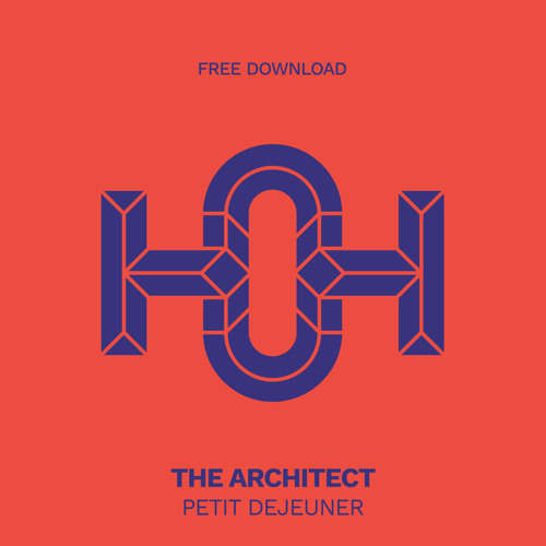 HLS244 The Architect - Petit Dejeuner (Original Mix)