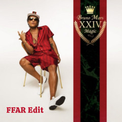 Bruno Mars 24K Magic (FFAR Edit)