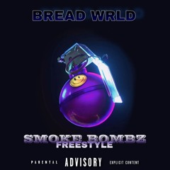 Smoke Bombz Freestyle