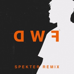 WHOISGLDN - FWD (SPEKTER REMIX)