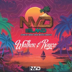 WALKER & ROYCE - Live at NV'D Island 6/5/24
