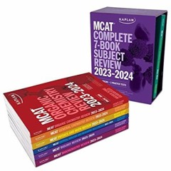 PDF READ MCAT Complete 7-Book Subject Review 2023-2024, Set Includes Books, Onli