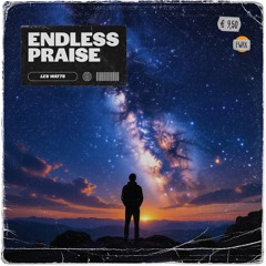 Endless Praise