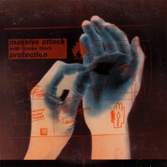 Massive Attack - Protection (Genius Remix)